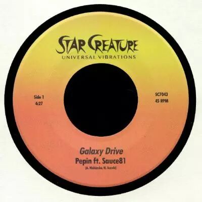 Pepin Feat Sauce 81 - Galaxy Drive