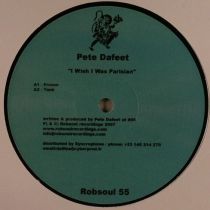 Pete Dafeet - I Wish I Was Parisian