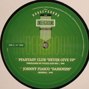 Pfantasy Club / Johnny Fiasco - Never Give Up 