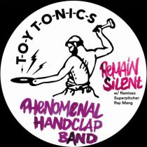 Phenomenal Handclap Band - Remain Silent (w/ Superpitcher, Ray Mang