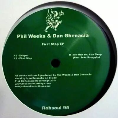  Phil Weeks & Dan Ghenacia ‎� First Step EP Ivan Smagghe remix   