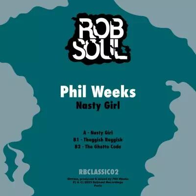 Phil Weeks - Nasty Girl EP 