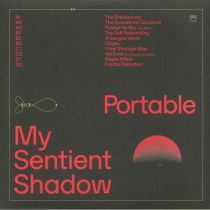 Portable - My Sentient Shadow 