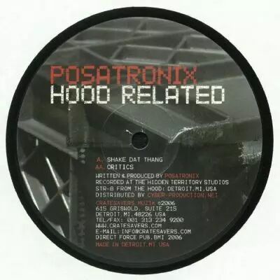 Posatronix - Hood Related (Warehouse find) 