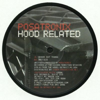 Posatronix - Hood Related (Warehouse find) 