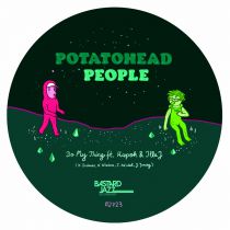 Potatohead People - Do My Thing / Returning the Flavour