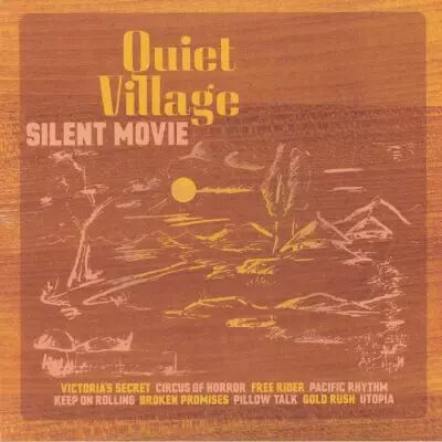 Quiet Village - Silent Movie ( Record Store Day 2019 )