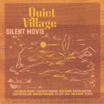 Quiet Village - Silent Movie ( Record Store Day 2019 )
