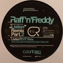 Raff \'N\' Freddy - Listen Remixes (Part 2)