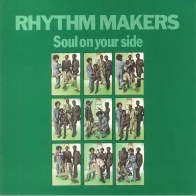 Rhythm  Makers - Soul On Your Side (Reissue)
