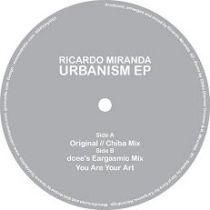Ricardo Miranda - Urbanism Remixes