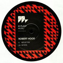 Robert Hood - Reflector 
