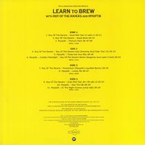 ROY OF THE RAVERS / MYOPTIK -  Learn To Brew (featuring Emotinium remix)