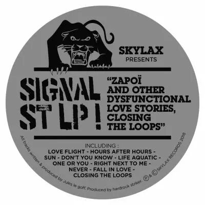 Signal St - Zapoï and other dysfunctional love stories, closing the loops 