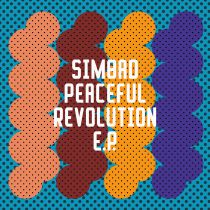 Simbad - Peaceful Revolution EP (Inc. SMBD Remix)