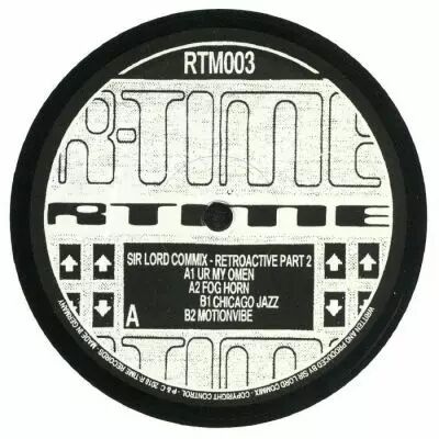 Sir Lord Commix - Retroactive (Part Two)