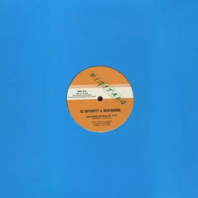 Skatebard,DJ Sotofett,Lauer -  Decoded Satellite / Privat & Sharf