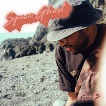 Space Ghost - Free 2 B LP