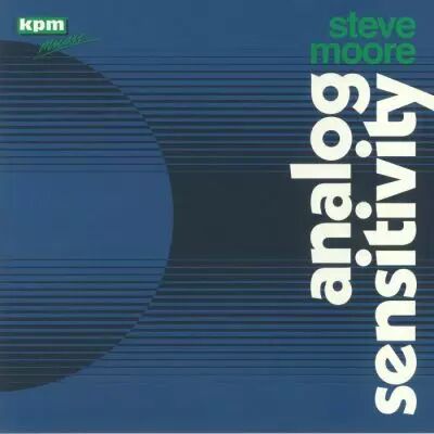 Steve Moore - Analog Sensitivity