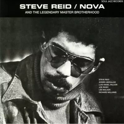 Steve Reid Feat The Legendary Master Brotherhood - Nova