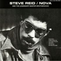 Steve Reid Feat The Legendary Master Brotherhood - Nova