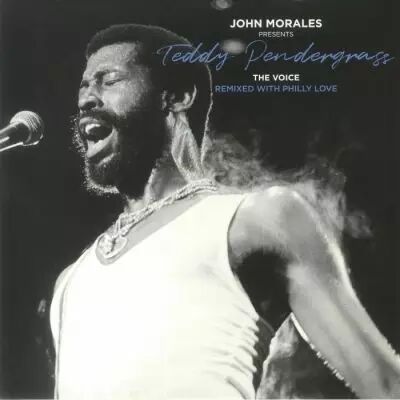 Teddy Pendergrass - John Morales Presents Teddy Pendergrass: The Voice (remixes)