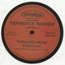 Terrence Parker - The Emancipation Of My Soul (reissue)