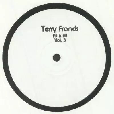 Terry Francis - All & All Vol III