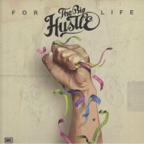The Big Hustle - For Life 