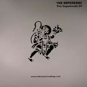 The Dopeheadz - The Dopeheadz EP