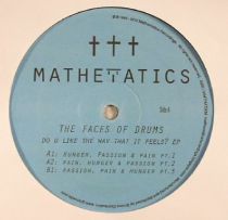 The Faces Of Drums -Do U Like The Way That It Feels Ep