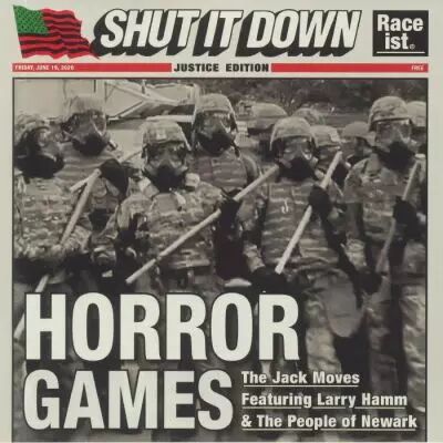 The Jack Moves Feat Larry Hamm / The People Of Newark - Horror Games