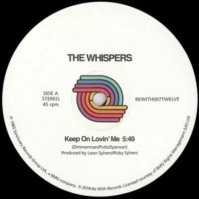 The Whispers - Keep On Lovin� Me / Turn Me Out