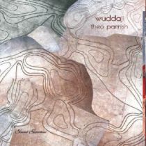 Theo Parrish - Wuddaji