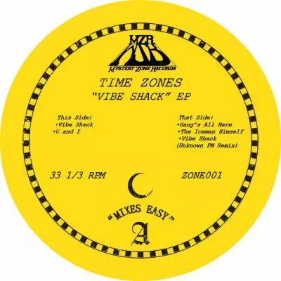 Time Zones - Vibe Shack EP (Inc. Unknown FM Remix)