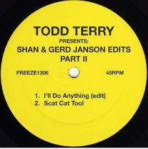 Todd Terry - Todd Terry Presents: Shan & Gerd Janson Edits vol. 2