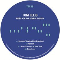Tom Ellis - Music For The Symbol Minded