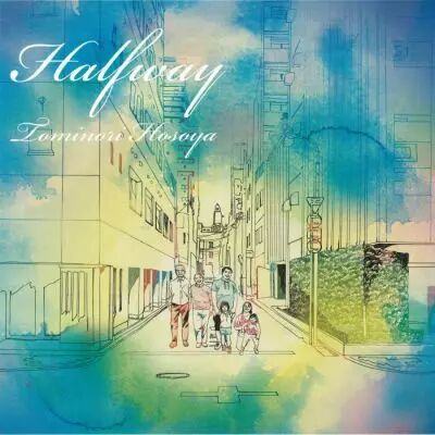 Tominori Hosoya - Half Way