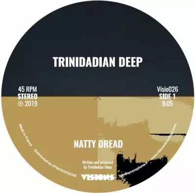 Trinidadian Deep � Natty Dread / Electric Boogie