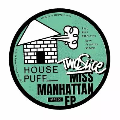 TwoSlice - Miss Manathan EP