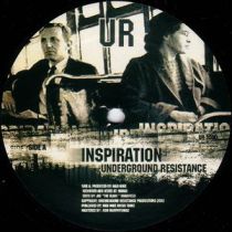 Underground Resistance  - Inspiration / Transition