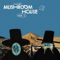 VARIOUS - Kapote Presents: Mushroom House Vol 1
