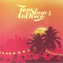 Various - Too Slow To Disco 4