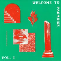 Various - Welcome To Paradise: Italian Dream House 89-93 Vol 1