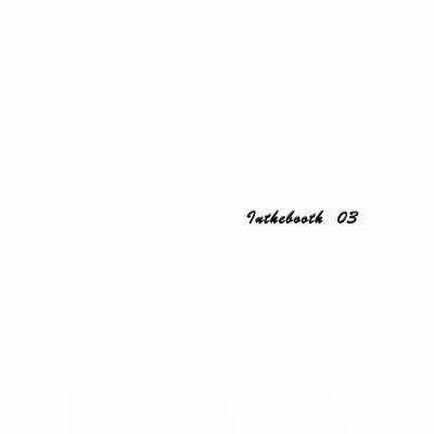 Various (Nat Wendell, Alex Arnout, H2H, Pijynman) � Inthebooth03