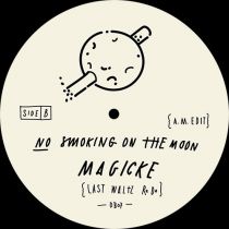 Various Artists - Sit On This / No Smoking On The Moon / Magicke