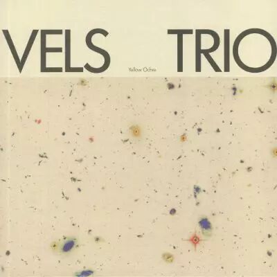 Vels Trio - Yellow Ochre (Black Vinyl)