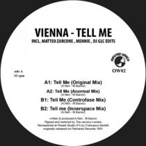 Vienna - Tell Me  incl. Matteo Zarcone , Mennie , DJ GLC edits