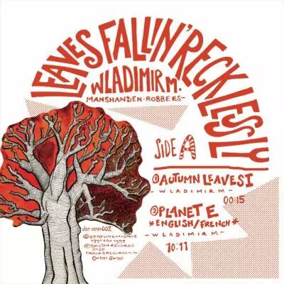 Wladimir M. - Leaves Fallin\' Recklessly