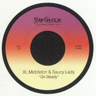 Xl Middleton / Saucy Lady - Go Steady